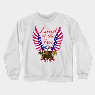 LAND OF THE FREE Crewneck Sweatshirt